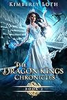 The Dragon Kings ...