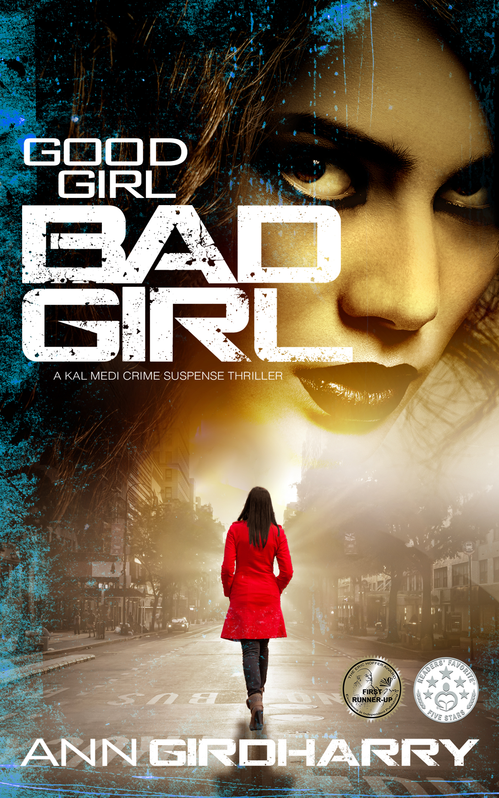 Good Girl Bad Girl (Kal and Marty, #1)