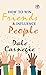 HOW TO WIN FRIENDS & INFLUENCE PEOPLE by Dale Carnegie