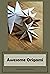 Awesome Origami: Do It Your...