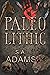 Paleolithic by S.A.  Adams