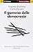 Il governo delle democrazie by Augusto Barbera