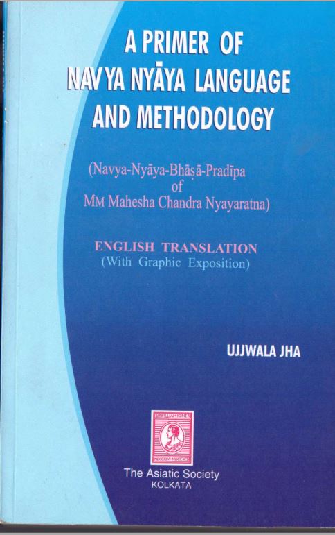 A Primer of Navya Nyaya Language and Methodology