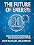 The Future of Energy: Hydro...