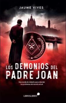 Los Demonios del Padre Joan (Hardcover)