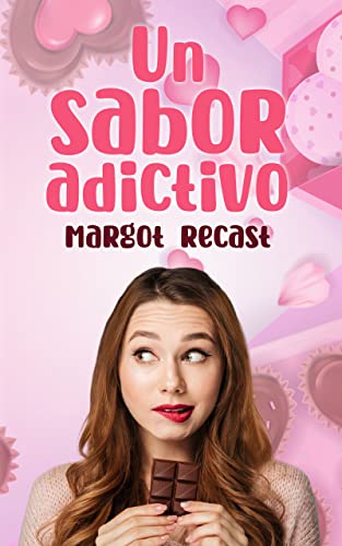 Un sabor adictivo