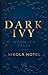 Wenn ich falle (Dark Ivy, #1)