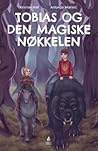 Tobias og den magiske nøkkelen