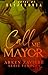 Call Me Mayor (Feroci, #1)