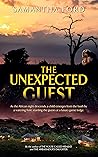The Unexpected Guest : A Novel Out of Africa