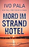 Mord im Strandhotel by Ivo Pala
