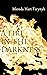 A Fire in the Darkness (Fir...
