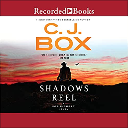 Shadows Reel (Joe Pickett #22)
