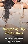 Bought by My Dad's Boss