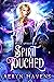 Spirit Touched