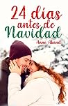 24 días antes de Navidad by Anne Aband