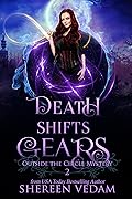 Death Shifts Gears