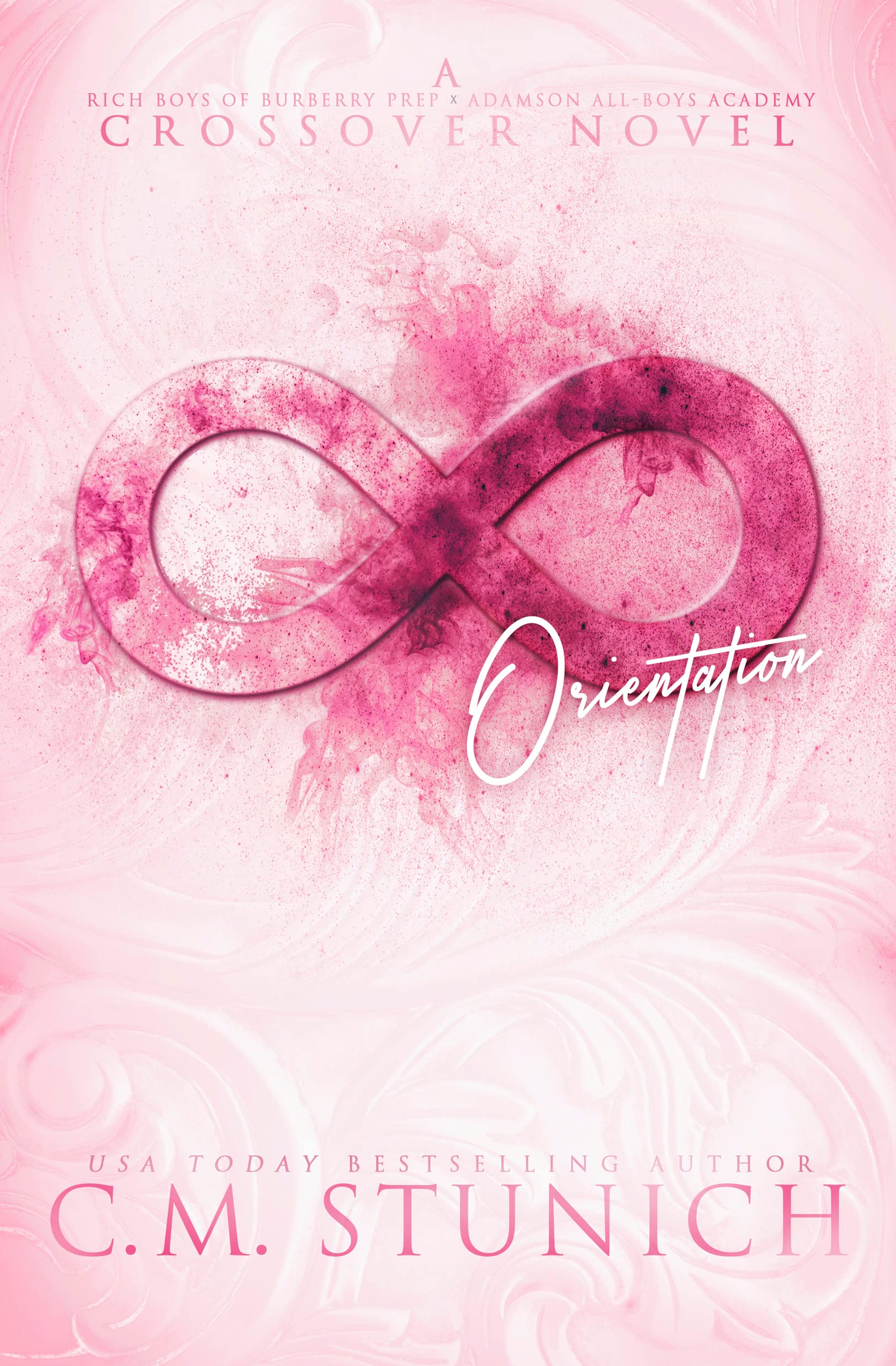 Orientation (Rich Boys of Burberry Prep, #5; Adamson All-Boys Academy, #4)