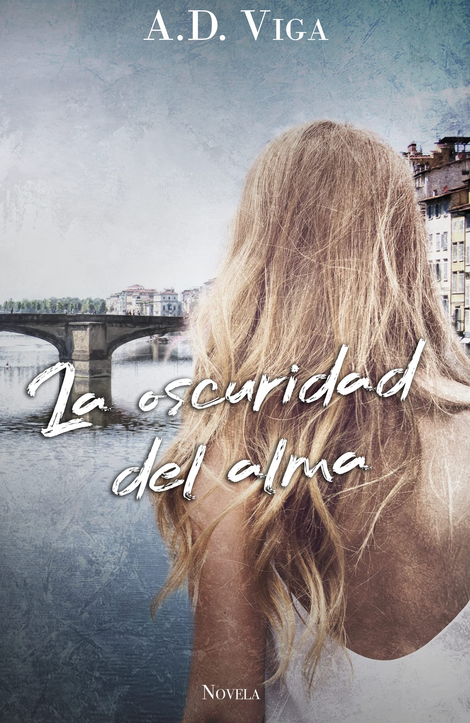 La oscuridad del alma (Spanish Edition)