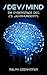 /dev/mind: Im Cyberspace de...