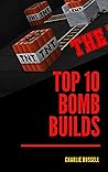 Build Minecraft Top 10 Bomb Builds You should know