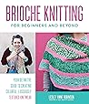 Brioche Knitting ...