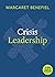 Crisis Leadership (Little B...