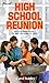 High School Reunion