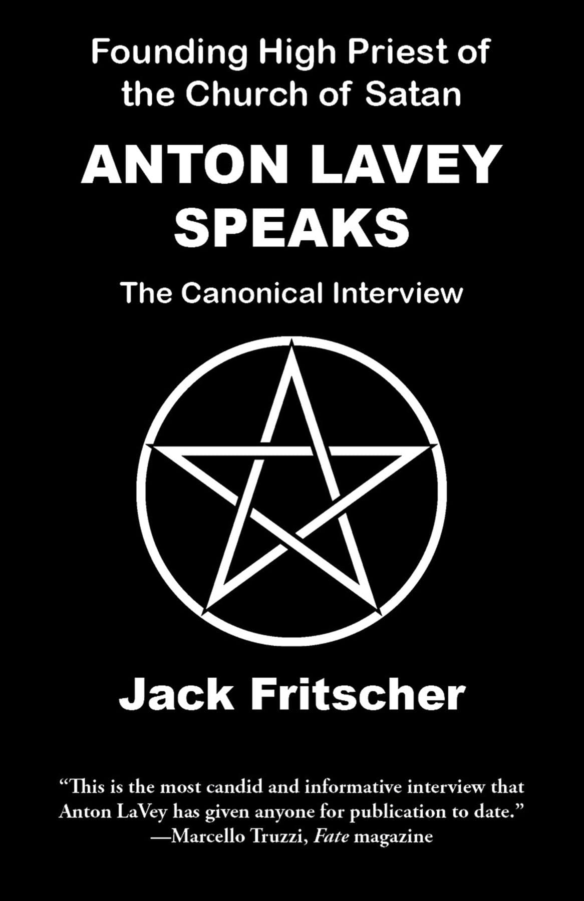 Anton LaVey Speaks (Kindle Edition)
