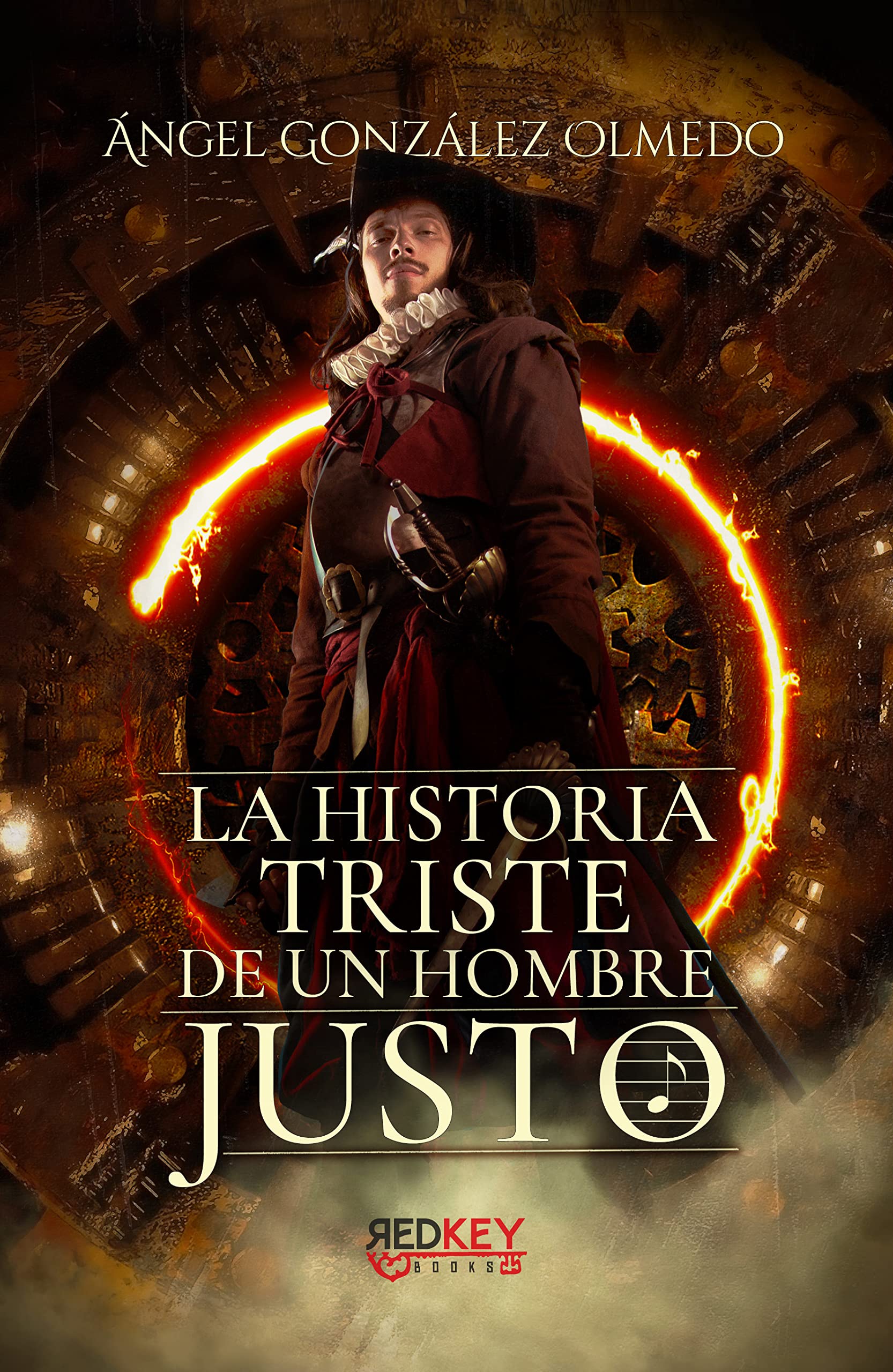 Portada de La historia triste de un hombre justo, de Ángel González Olmedo