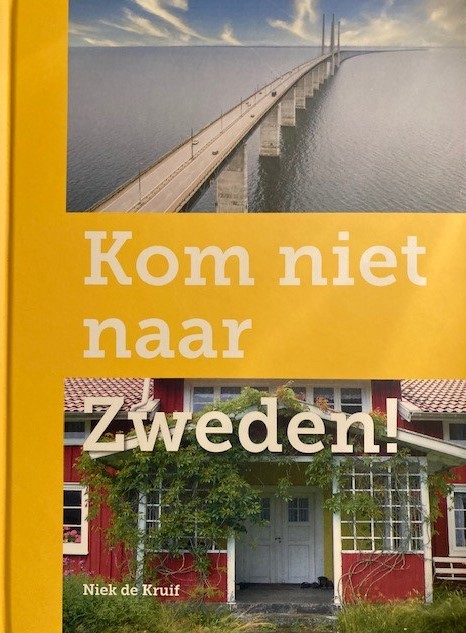 Kom niet naar Zweden! (Hardcover)