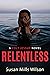 Relentless: A Colt Jessup Novel