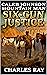 Caleb Johnson: Mountain Man: Six Gun Justice: A Frontier Western Adventure (A Mountain Life Western Adventure Book 17)