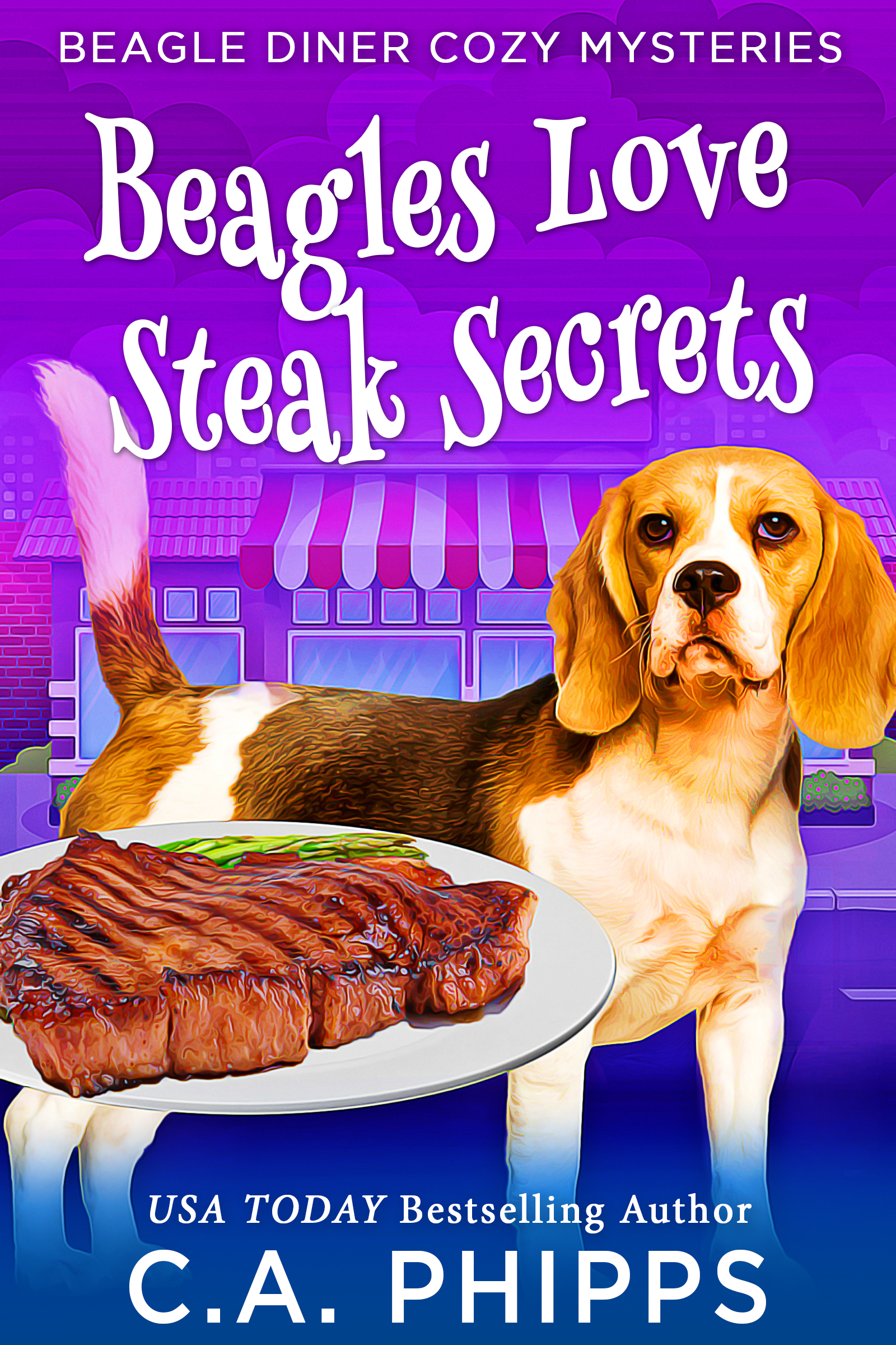 Beagles Love Steak Secrets (Kindle Edition)