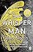 The Whisper Man by Alex North