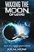 Waxing the Moon of Lewei (T...