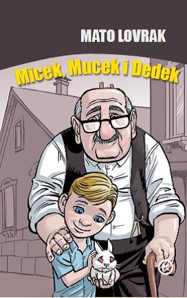 Micek, Mucek i Dedek (Paperback)