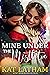 Mine Under the Mistletoe: A steamy London Christmas romance