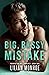 Big, Bossy Mistake An Accidental Baby Romance (Manhattan Billionaires) by Lilian Monroe