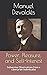 Power, Pleasure, and Self-Interest: Subversive Observations from a Libertarian Individualist