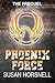 Phoenix Force: The Prequel ...