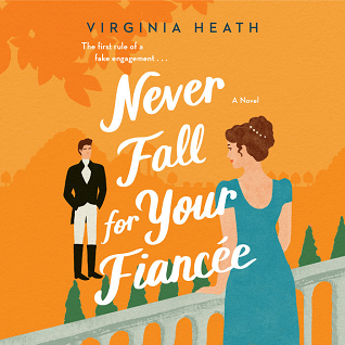 Never Fall for Your Fianc?e (The Merriwell Sisters, #1)