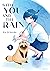 With You and the Rain, Vol. 1