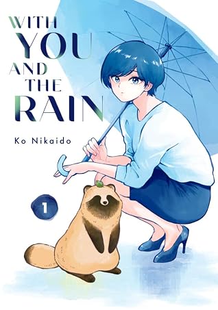 With You and the Rain, Vol. 1