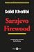 Sarajevo Firewood