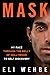 Mask: My Race Through the B...