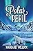 Polar Peril by Margaret Pollock
