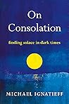 On Consolation: F...