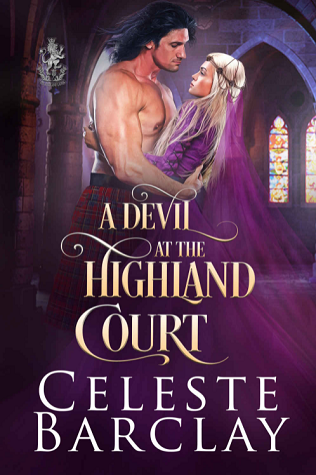 A Devil at the Highland Court (The Highland Ladies, #15)