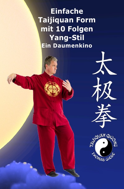 Giese:Einfache Taijiquan Form mit 10 Fo
